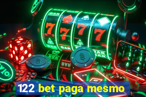 122 bet paga mesmo